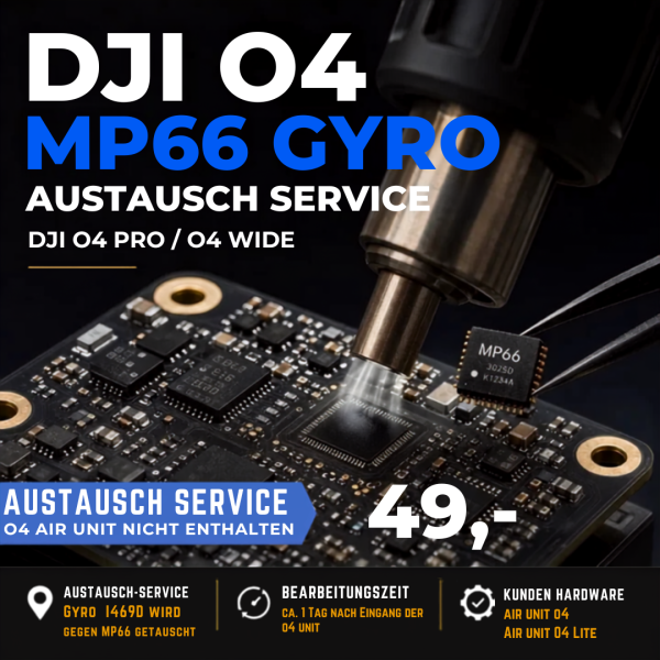 DJI Air Unit O4 Pro Lite MP66 Gyro Austausch Service